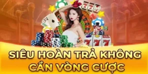 Nhận Hoàn Trả Không Giới Hạn Mỗi Ngày Tại Nhà Cái Fi88